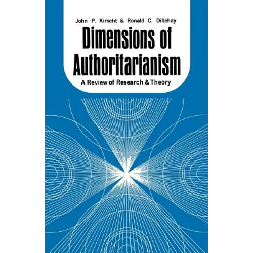 Dimensions of Authoritarianism: A Review of Research and Theory