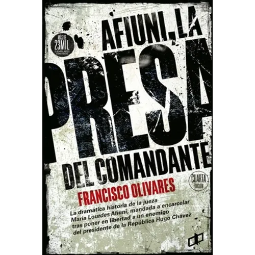 AFIUNI La presa del Comandante
