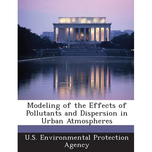 Modeling of the Effects of Pollutants and Dispersion in Urban Atmospheres