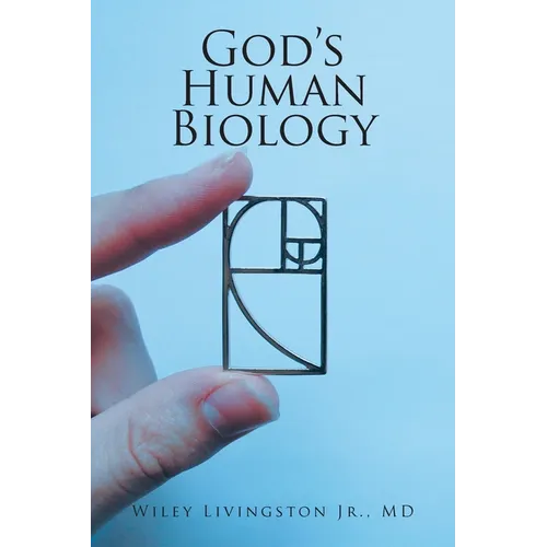God's Human Biology