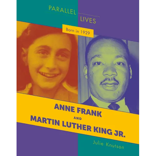 Born in 1929: Anne Frank and Martin Luther King Jr.
