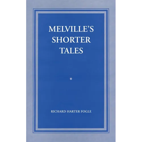 Melville's Shorter Tales