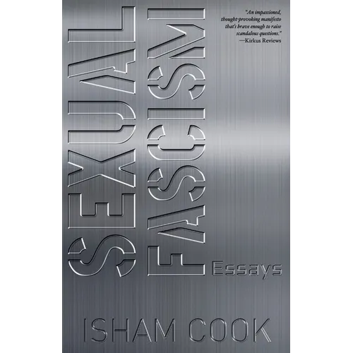 Sexual Fascism: Essays
