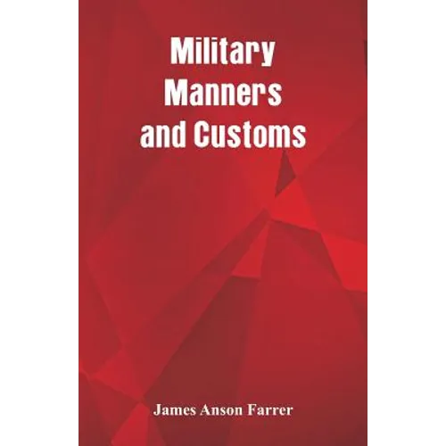 Military Manners and Customs