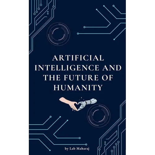Artificial Intelligence and the Future of Humanity