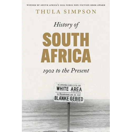 History of South Africa: From 1902 to the Present