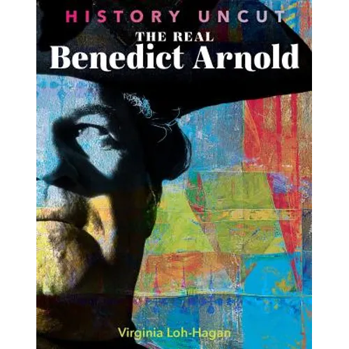 The Real Benedict Arnold