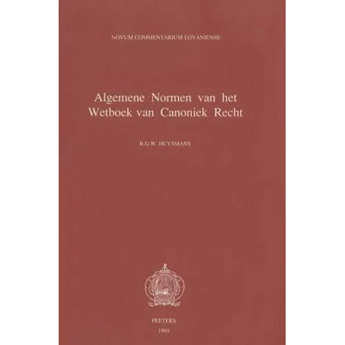Liber I. Algemene Normen Van Het Wetboek Van Canoniek Recht. de Normis Generalibus