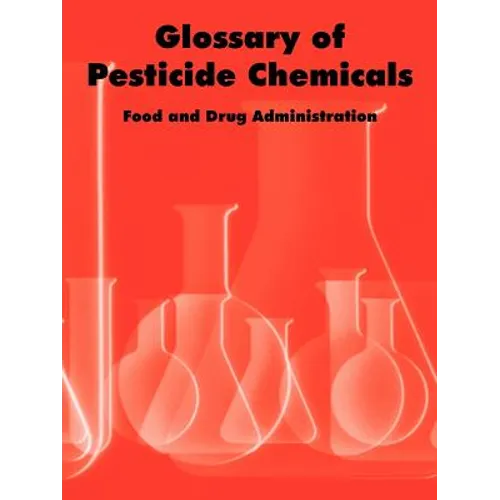 Glossary of Pesticide Chemicals