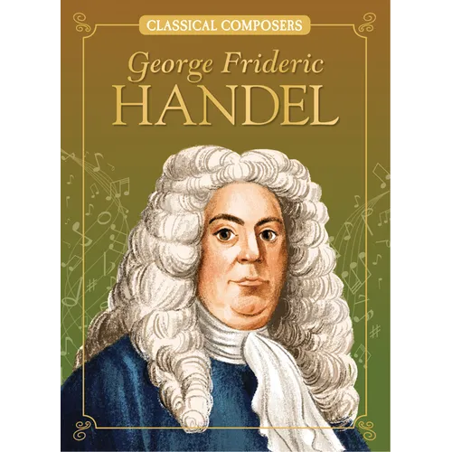 George Frideric Handel