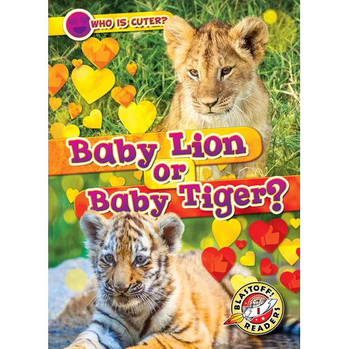 Baby Lion or Baby Tiger?