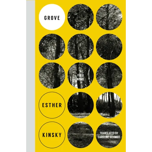 Grove: A Field Novel
