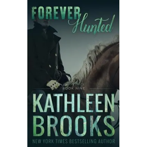 Forever Hunted: Forever Bluegrass #9