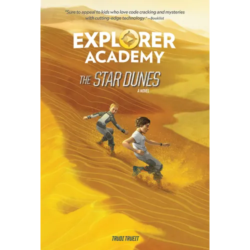 Explorer Academy: The Star Dunes (Book 4)