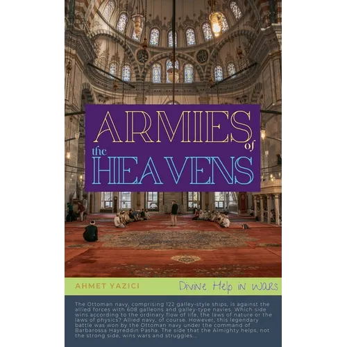 Armies of the Heavens: Divine Help in Wars