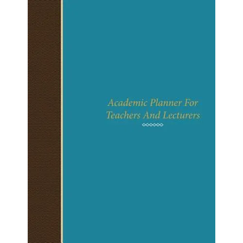 Academic Planner for Teachers and Lecturers