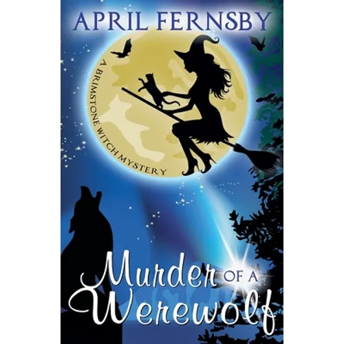Murder Of A Werewolf