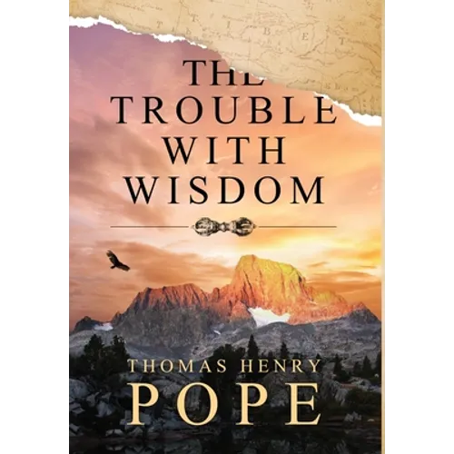 The Trouble With Wisdom
