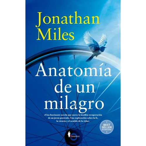 Anatomía de Un Milagro