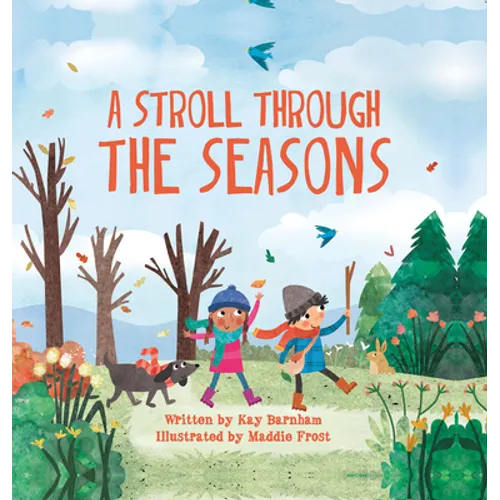 A Stroll Through the Seasons