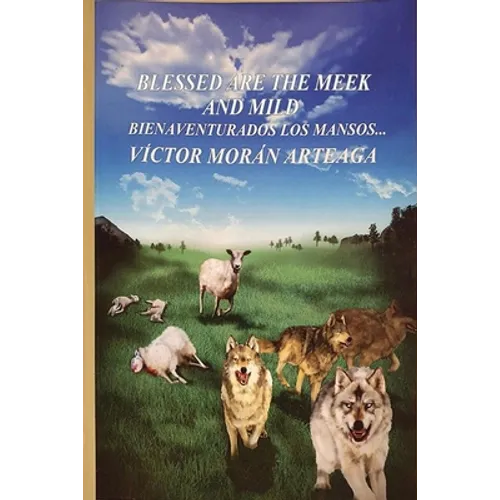 Blessed are the meek and mild