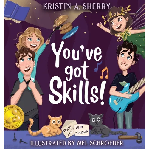 You've Got Skills!