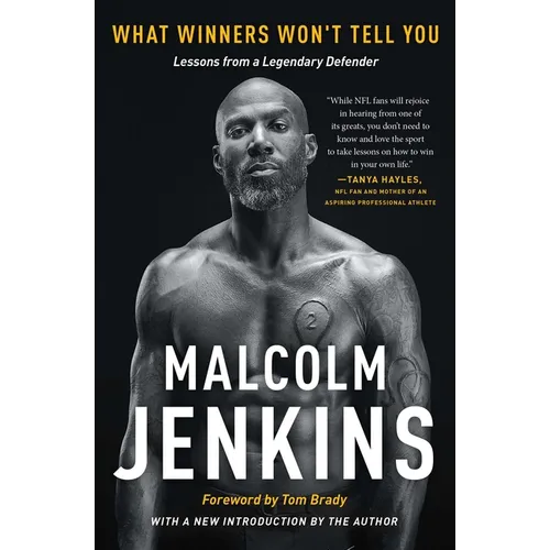 What Winners Won't Tell You: Lessons from a Legendary Defender