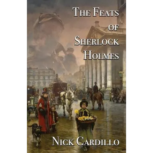 The Feats of Sherlock Holmes