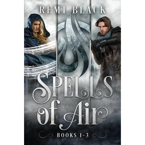 Spells of Air: Fae Mark'd World 1 to 3