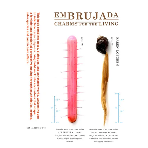 Karen Lofgren: Embrujada: Charms for the Living