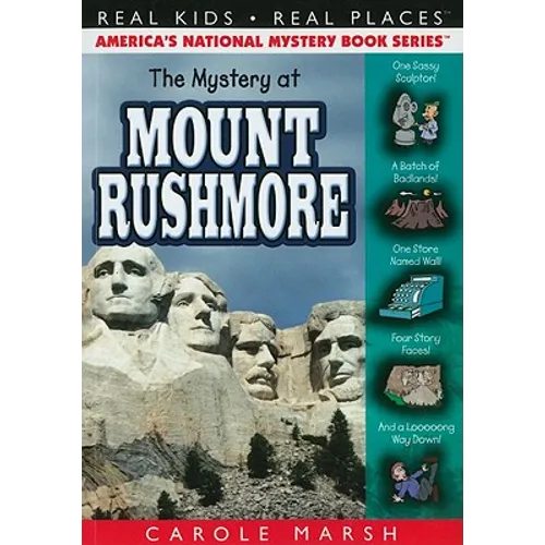 The Mystery at Mount Rushmore