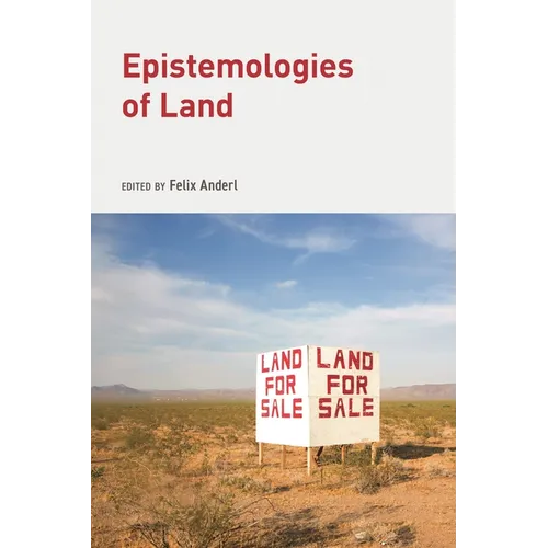 Epistemologies of Land