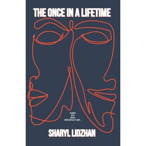 The Once In A Lifetime