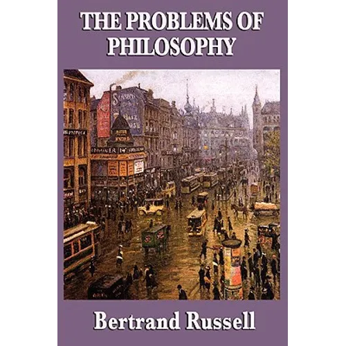 The Problems of Philosophy
