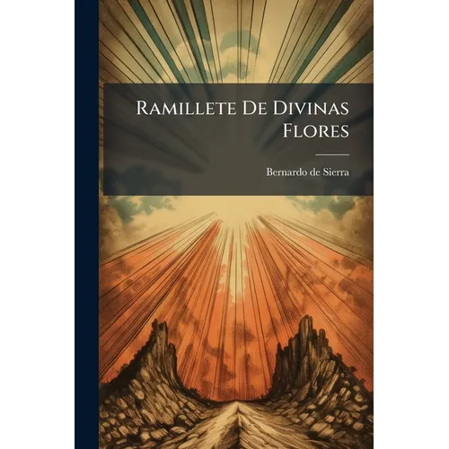 Ramillete De Divinas Flores