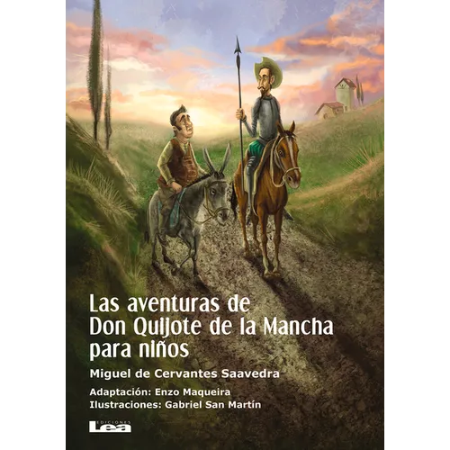 Las Aventuras de Don Quijote de la Mancha Para Niños
