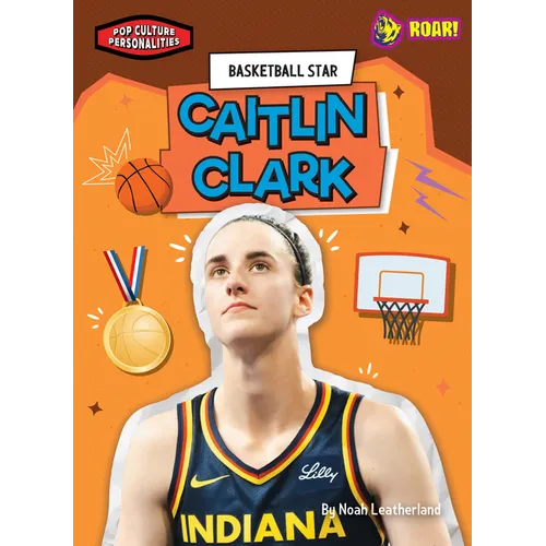 Basketball Star Caitlin Clark