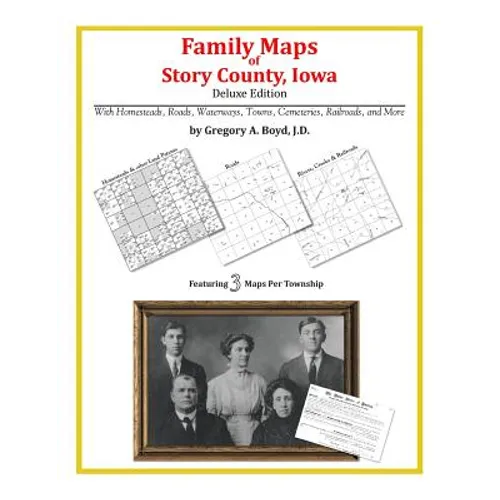 Family Maps of Story County, Iowa