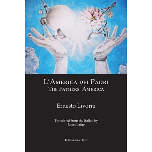 L'America dei Padri / The Fathers' America