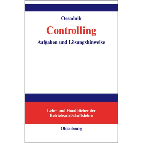 Controlling: Aufgaben Und Lösungshinweise