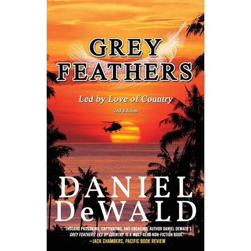 Grey Feathers: Led by Love of Country