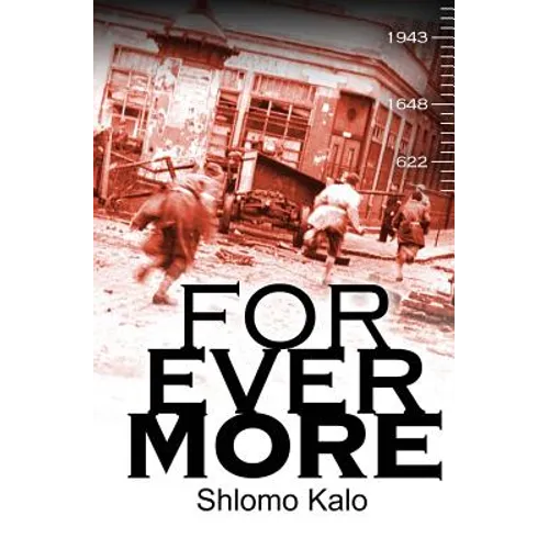 Forevermore: Three Documented Stories of Jewish Historical Figures Overcoming Oppression - Paperback