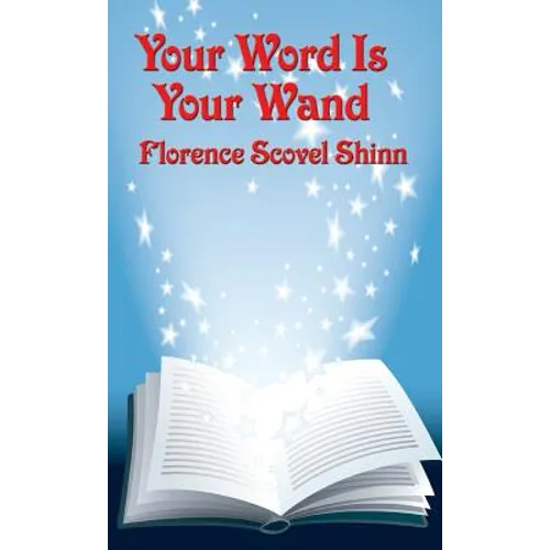 Your Word Is Your Wand