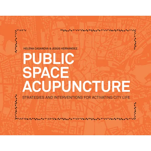 Public Space Acupuncture