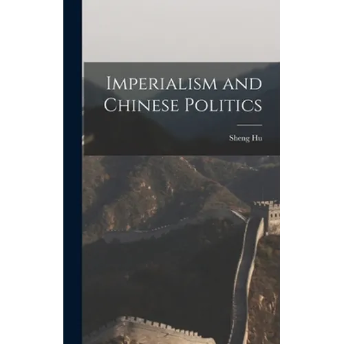 Imperialism and Chinese Politics