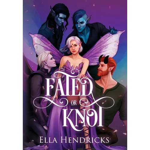 Fated or Knot: A Fantasy Why Choose Romance (UnseelieVerse: The Omega Masquerade)