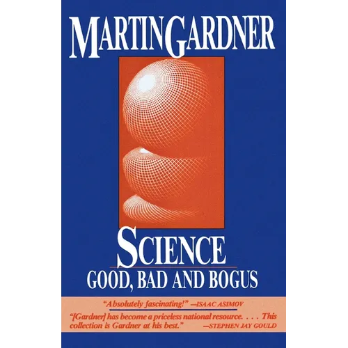 Science: Good, Bad, and Bogus