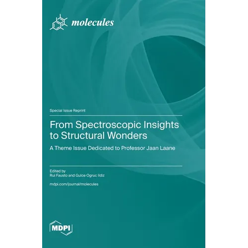 From Spectroscopic Insights to Structural Wonders: A Theme Issue Dedicated to Professor Jaan Laane