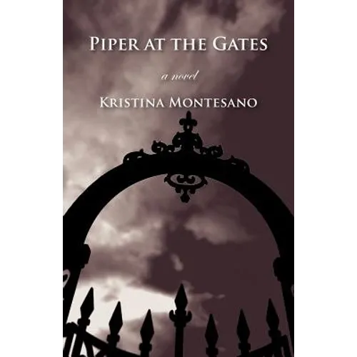 Piper at the Gates