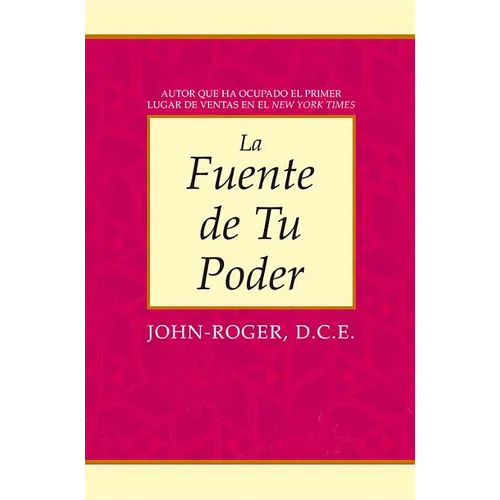 La Fuente de Tu Poder